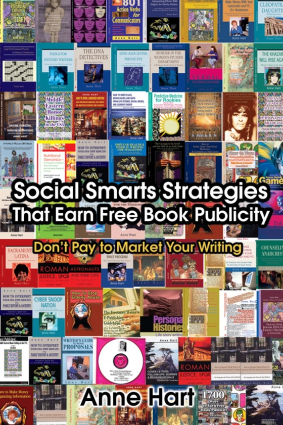 Social Smarts Strategies That Earn Free Book Publicity (e-bog) af Hart, Anne