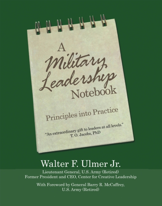 Military Leadership Notebook (e-bog) af Jr., Walter F. Ulmer