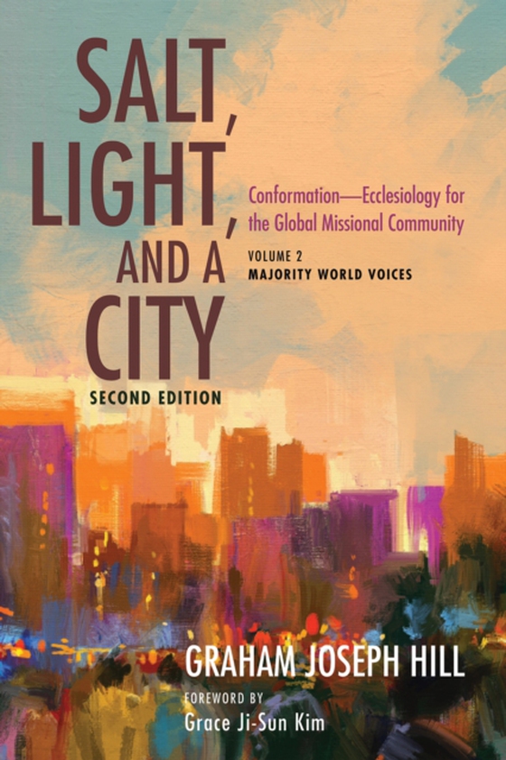 Salt, Light, and a City, Second Edition (e-bog) af Hill, Graham Joseph