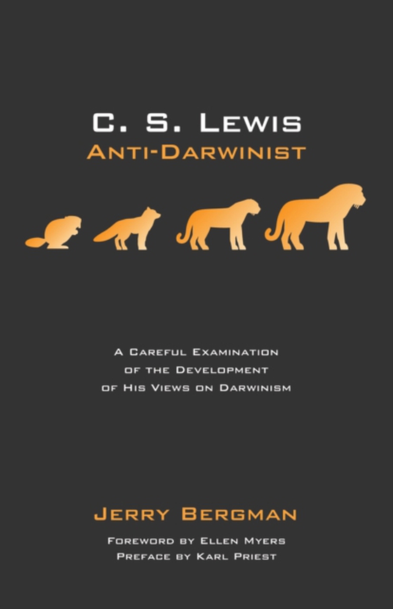 C. S. Lewis: Anti-Darwinist (e-bog) af Bergman, Jerry