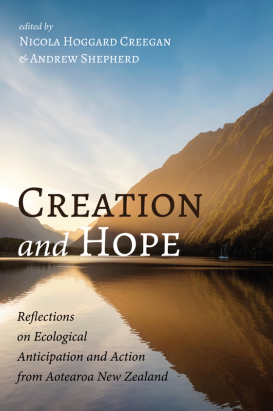 Creation and Hope (e-bog) af -