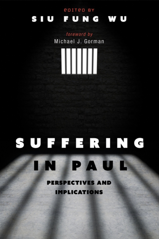 Suffering in Paul (e-bog) af Wu, Siu Fung