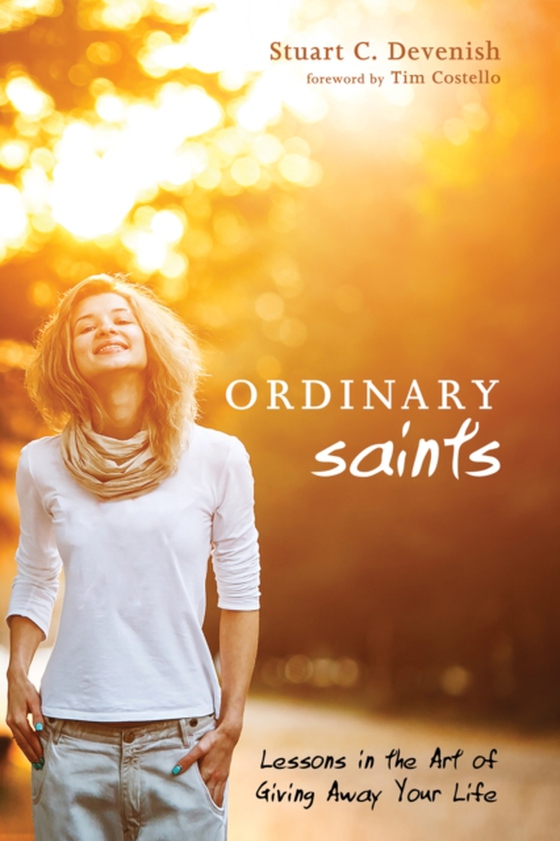 Ordinary Saints (e-bog) af Devenish, Stuart C.