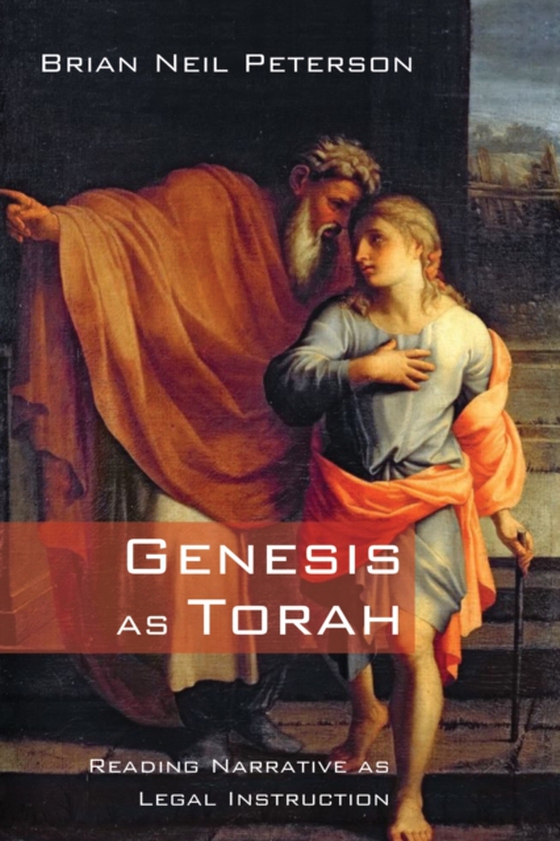 Genesis as Torah (e-bog) af Peterson, Brian Neil