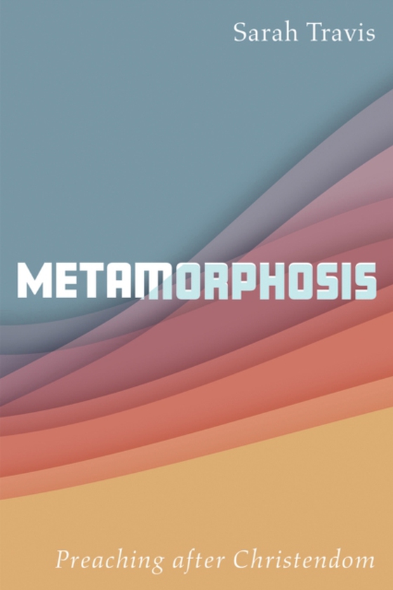 Metamorphosis