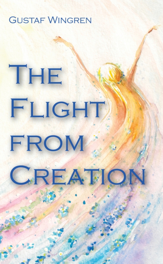 Flight from Creation