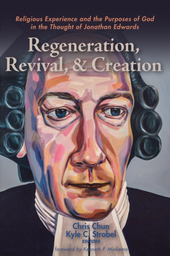 Regeneration, Revival, and Creation (e-bog) af -