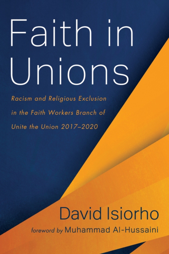 Faith in Unions (e-bog) af Isiorho, David