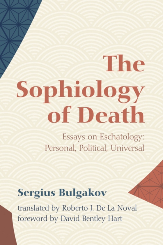 Sophiology of Death (e-bog) af Bulgakov, Sergius