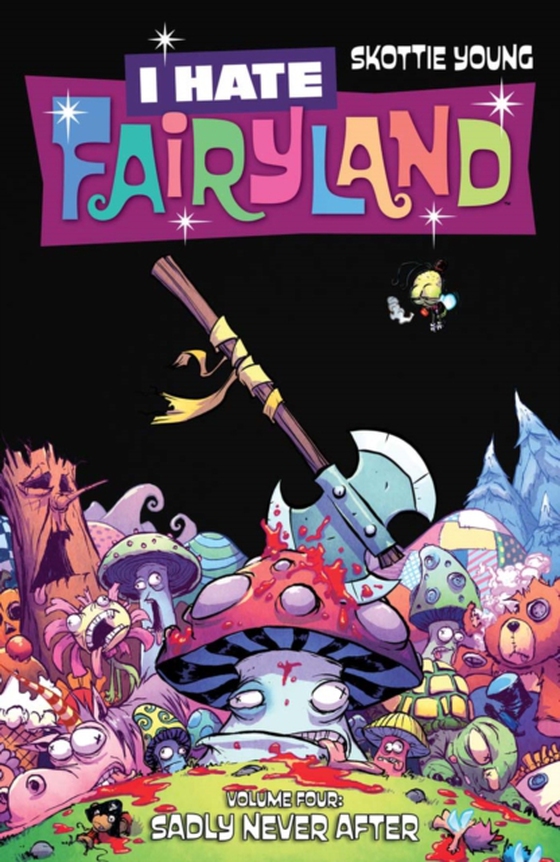 I Hate Fairyland Vol. 4 (e-bog) af Young, Skottie