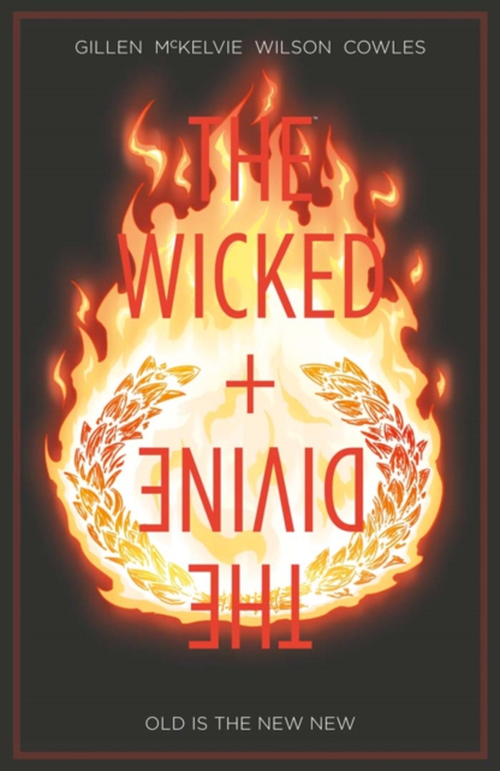 Wicked + The Divine Vol. 8: Old Is The New New (e-bog) af Gillen, Kieron