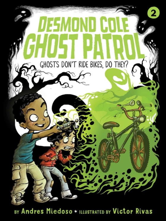 Ghosts Don't Ride Bikes, Do They? (e-bog) af Miedoso, Andres