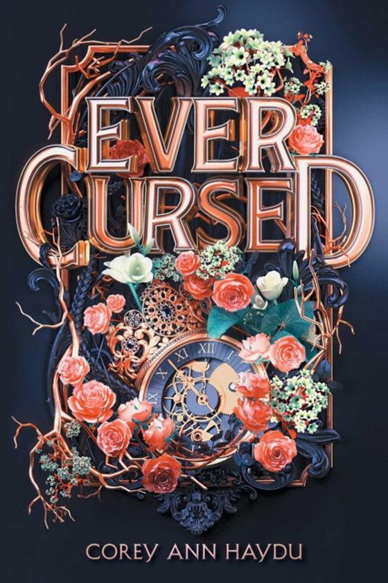 Ever Cursed (e-bog) af Haydu, Corey Ann