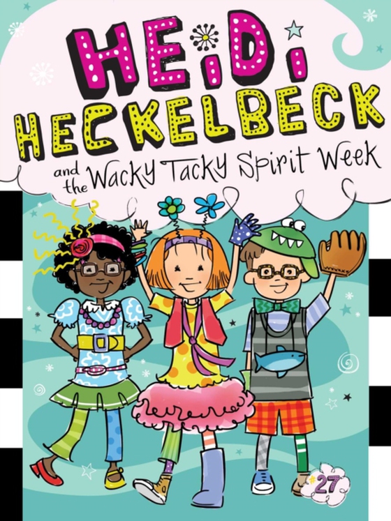 Heidi Heckelbeck and the Wacky Tacky Spirit Week (e-bog) af Coven, Wanda