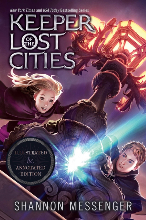 Keeper of the Lost Cities Illustrated & Annotated Edition (e-bog) af Messenger, Shannon