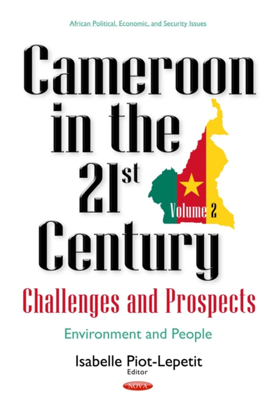 Cameroon in the 21st Century: Challenges and Prospects. Volume 2: Environment and People (e-bog) af -