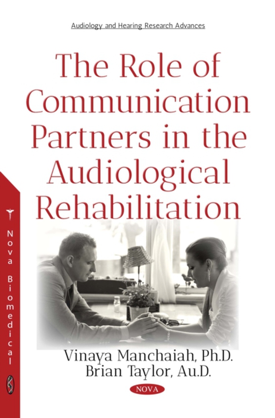 The Role of Communication Partners in the Audiological Rehabilitation (e-bog) af -