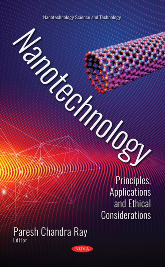 Nanotechnology: Principles, Applications and Ethical Considerations (e-bog) af -