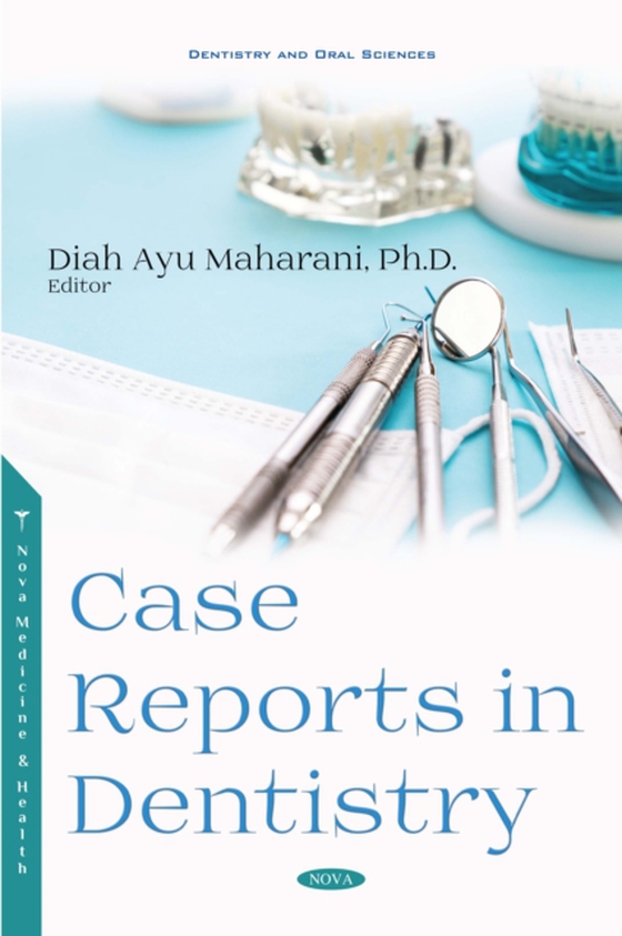 Case Reports in Dentistry (e-bog) af -