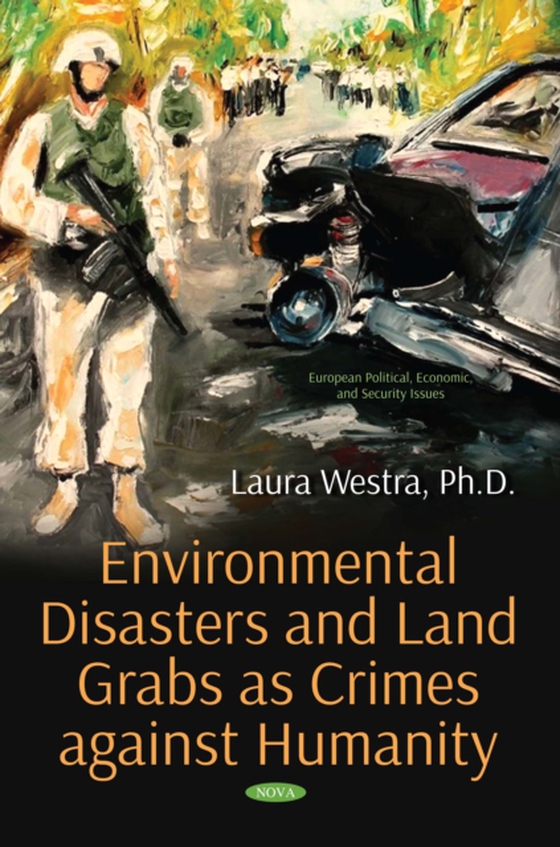 Environmental Disasters and Land Grabs as Crimes against Humanity (e-bog) af -