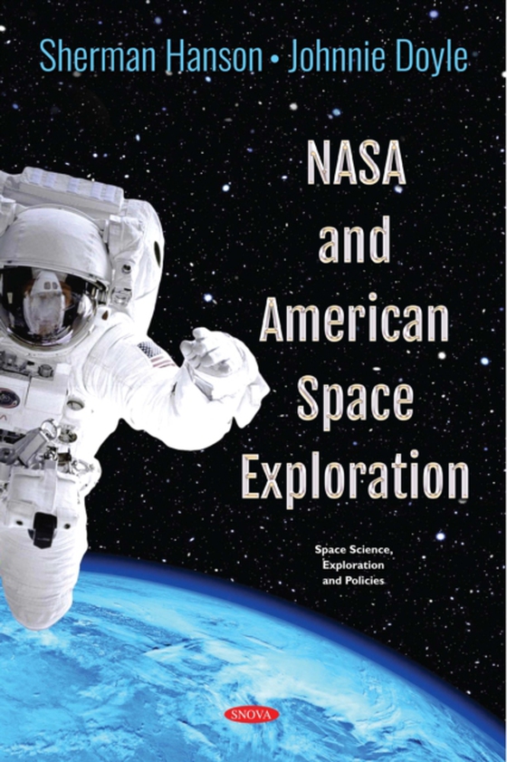 NASA and American Space Exploration (e-bog) af -