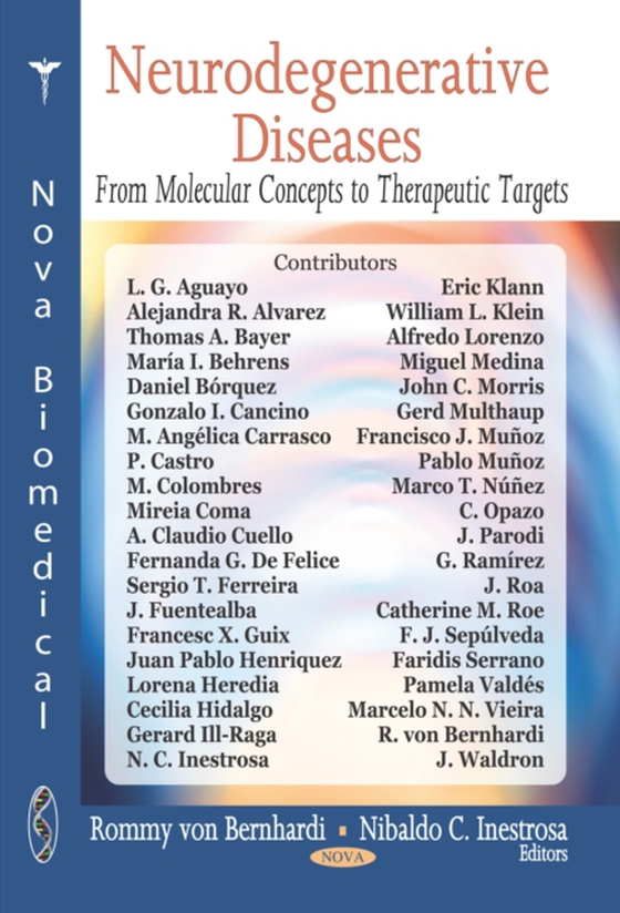 Neurodegenerative Diseases: From Molecular Concepts to Therapeutic Targets (e-bog) af -