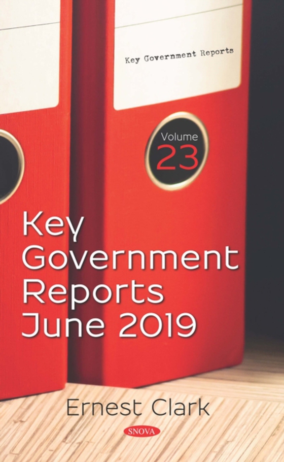 Key Government Reports. Volume 23: June 2019 (e-bog) af -
