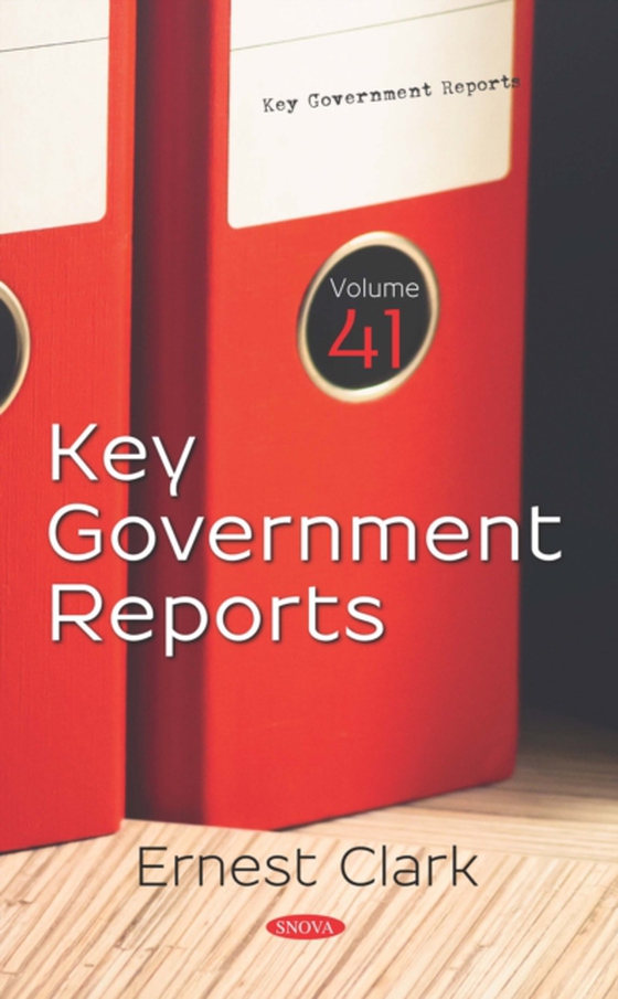 Key Government Reports. Volume 41 (e-bog) af -