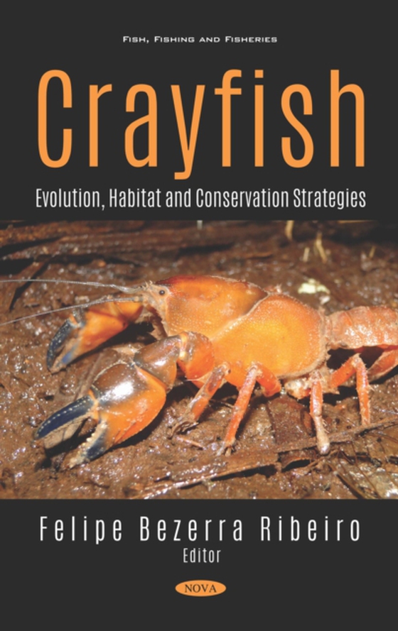 Crayfish: Evolution, Habitat and Conservation Strategies (e-bog) af -