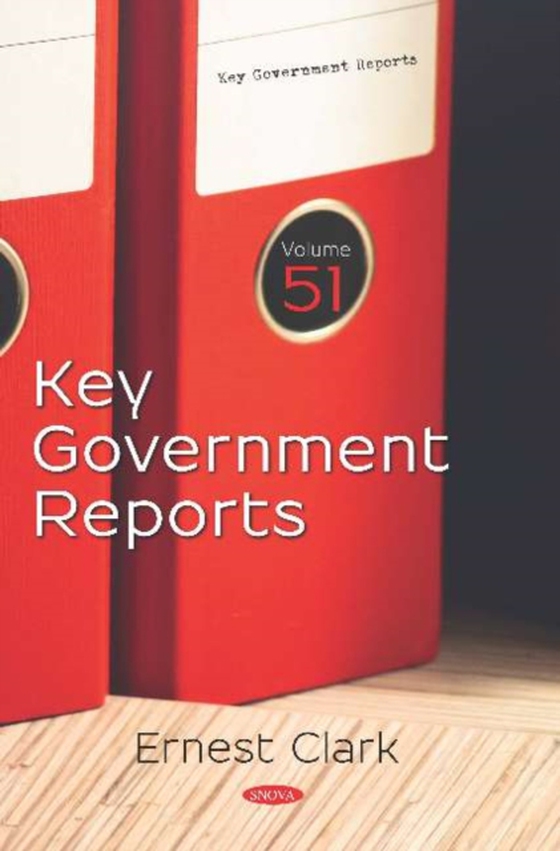 Key Government Reports. Volume 51 (e-bog) af -