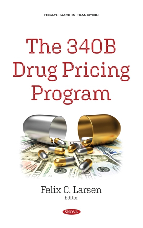 340B Drug Pricing Program (e-bog) af -