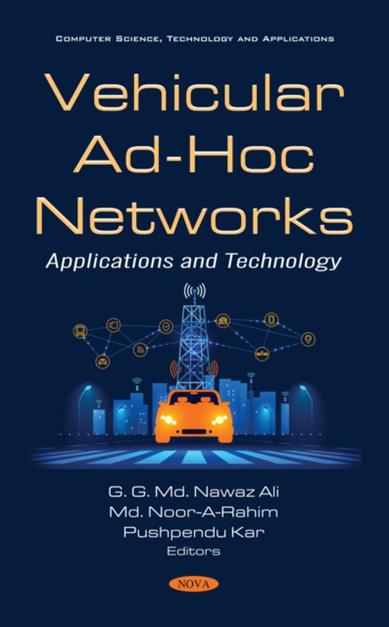 Vehicular Ad-Hoc Networks: Applications and Technology (e-bog) af -