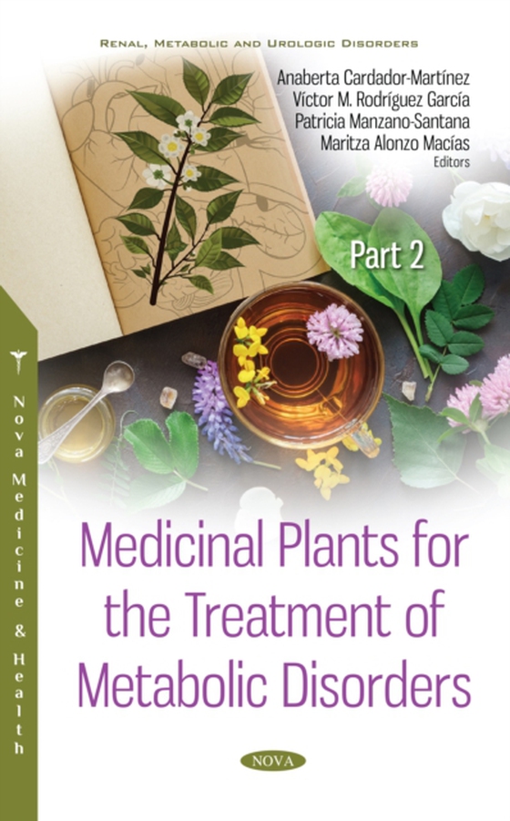 Medicinal Plants for the Treatment of Metabolic Disorders. Part 2 (e-bog) af -