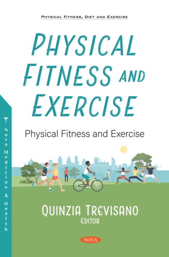 Physical Fitness and Exercise: An Overview (e-bog) af -