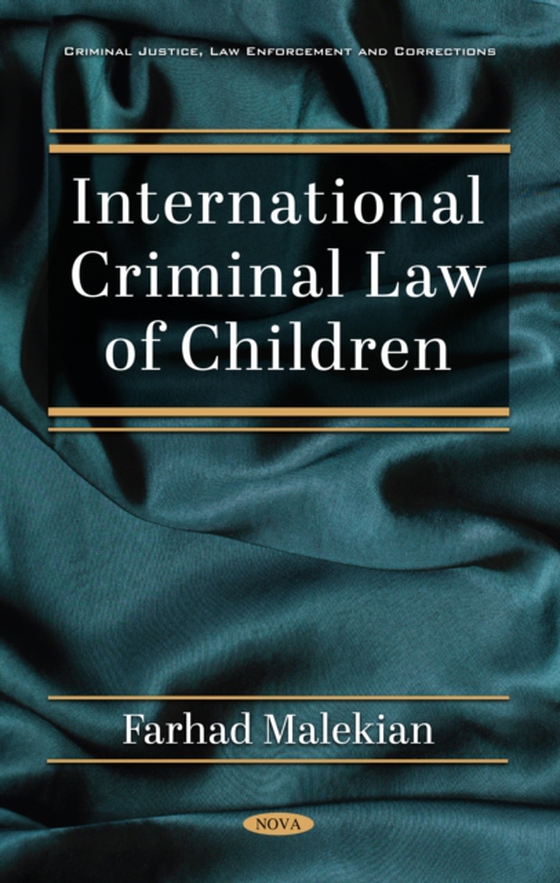 International Criminal Law of Children (e-bog) af Farhad Malekian