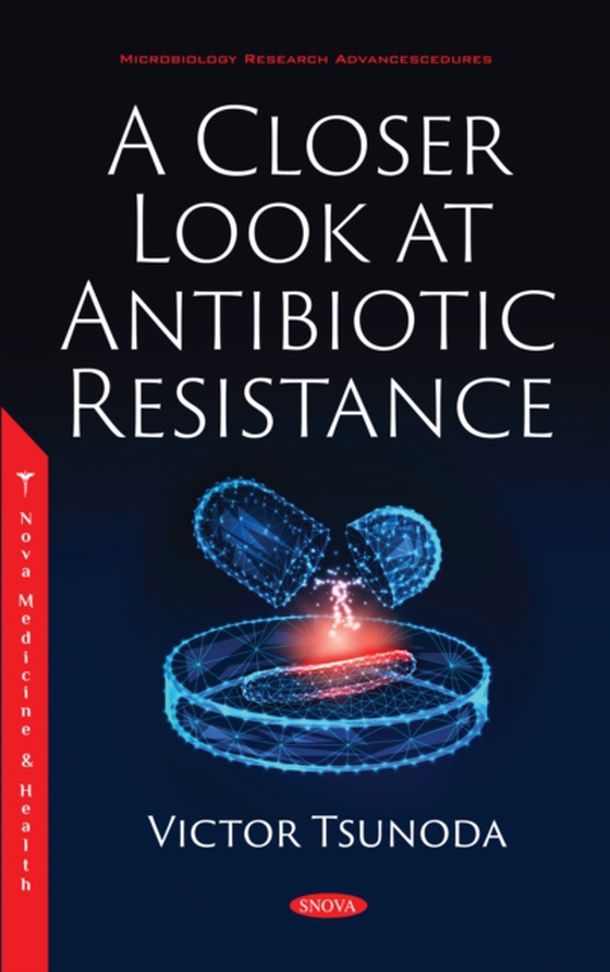 Closer Look at Antibiotic Resistance (e-bog) af -