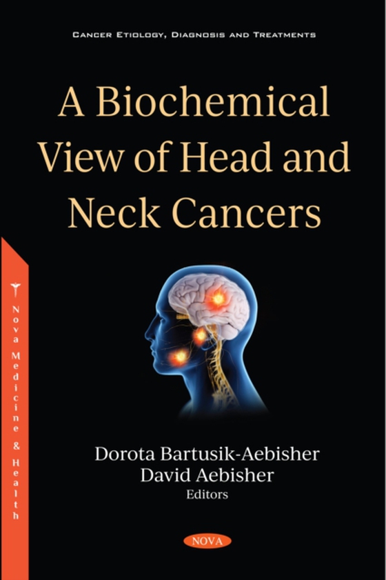 Biochemical View of Head and Neck Cancers (e-bog) af -