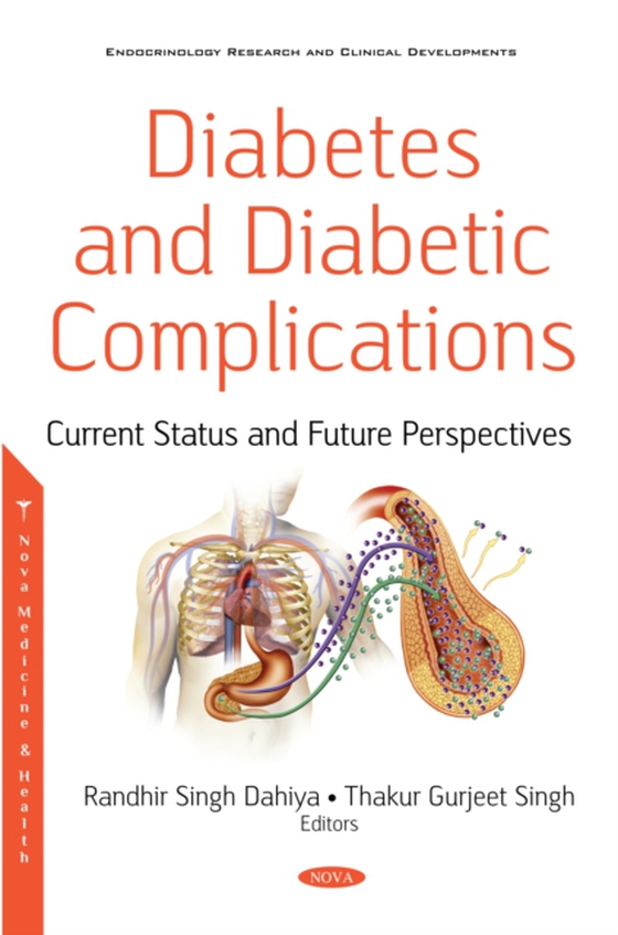 Diabetes and Diabetic Complications: Current Status and Future Prospective (e-bog) af -