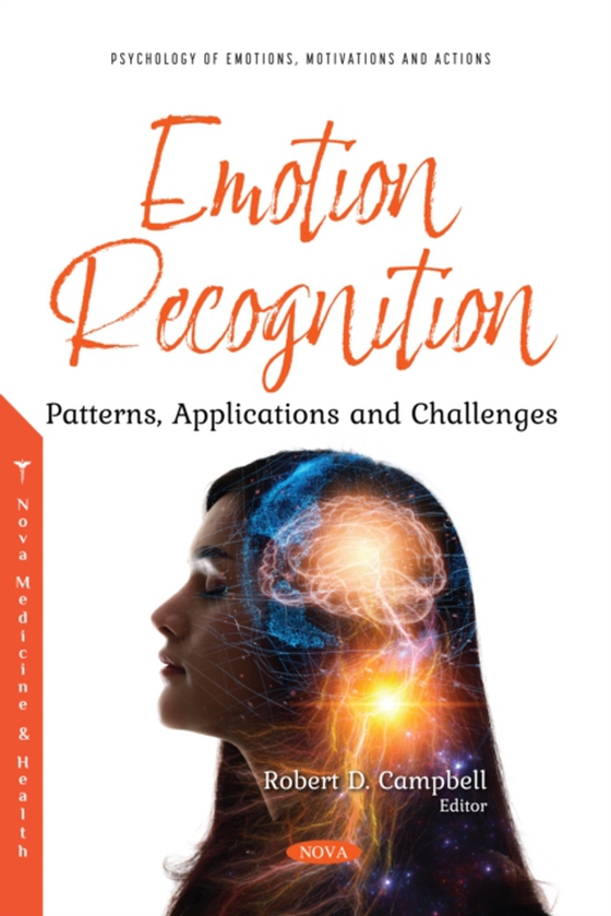 Emotion Recognition: Patterns, Applications and Challenges (e-bog) af -