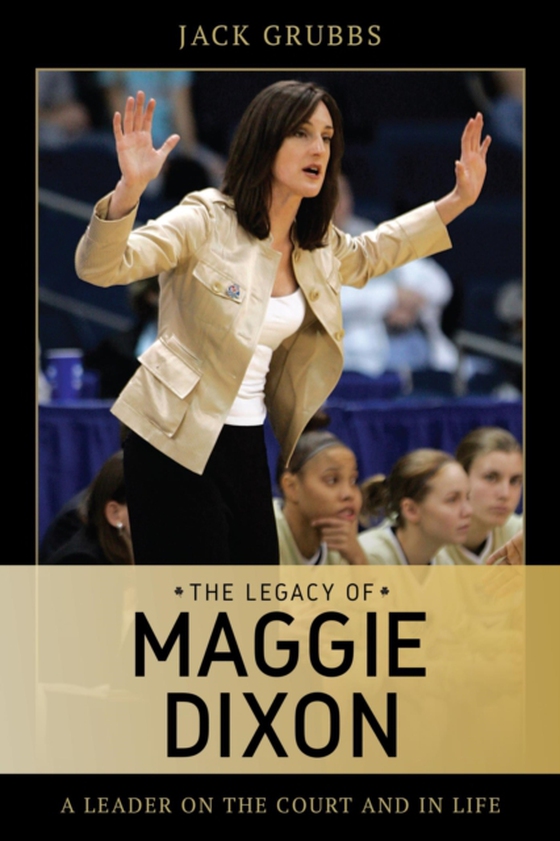 Legacy of Maggie Dixon