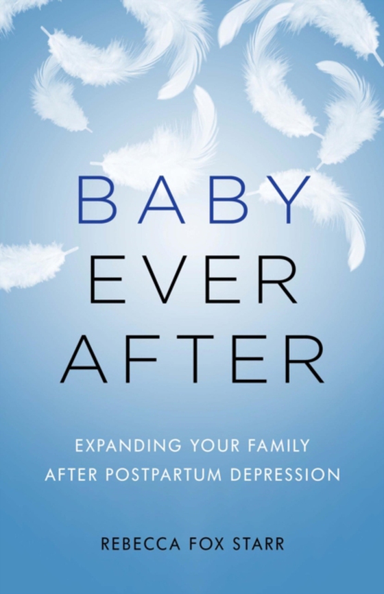 Baby Ever After (e-bog) af Starr, Rebecca Fox