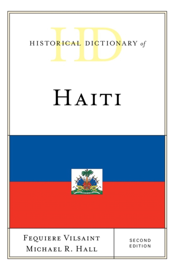 Historical Dictionary of Haiti