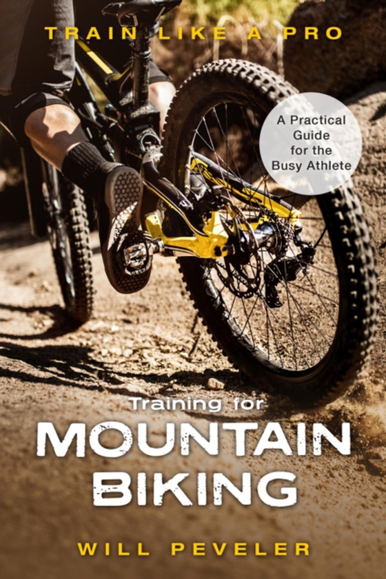 Training for Mountain Biking (e-bog) af Peveler, Will