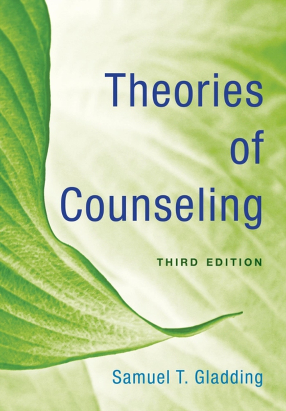 Theories of Counseling (e-bog) af Gladding, Samuel T.