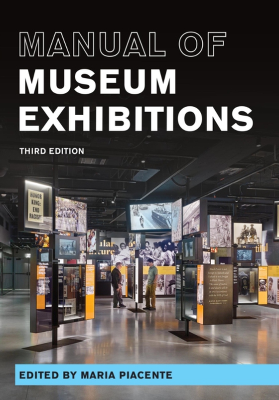 Manual of Museum Exhibitions (e-bog) af -