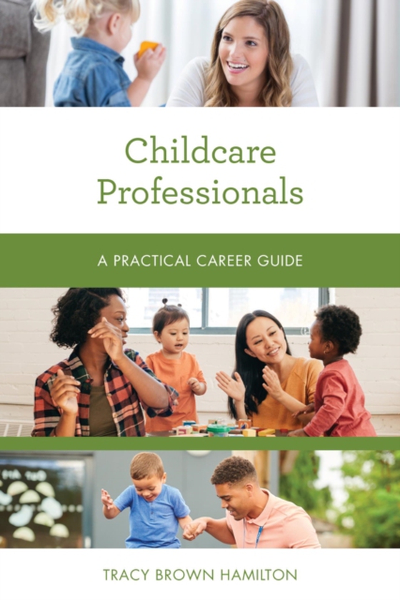 Childcare Professionals (e-bog) af Hamilton, Tracy Brown