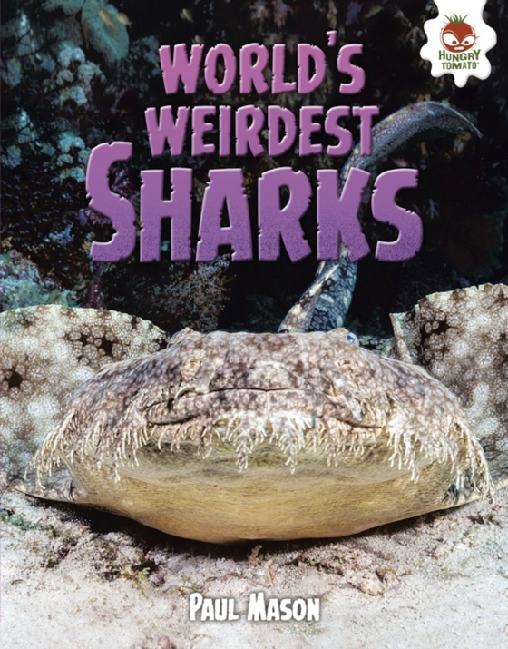 World's Weirdest Sharks (e-bog) af Mason, Paul