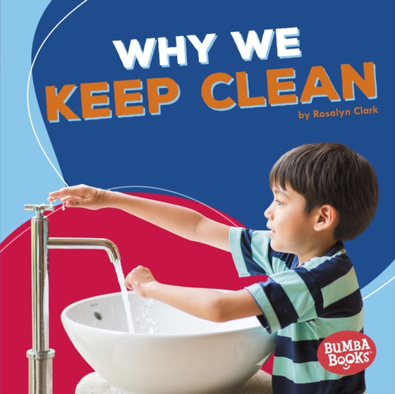 Why We Keep Clean (e-bog) af Clark, Rosalyn