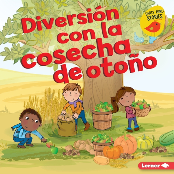 Diversión con la cosecha de otoño (Fall Harvest Fun) (e-bog) af Rustad, Martha E. H.