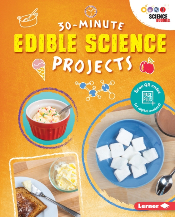 30-Minute Edible Science Projects (e-bog) af Leigh, Anna